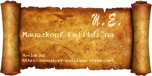 Mauszkopf Emiliána névjegykártya